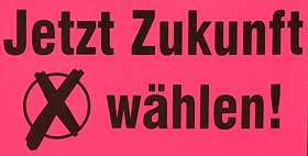 Bild: Jetzt Zukunft wählen